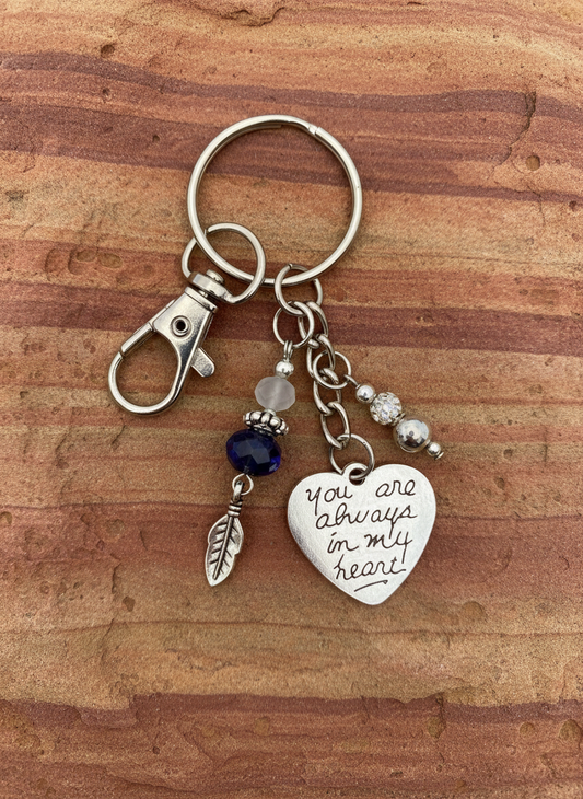 You Are Always In My Heart Key Chain w/ Lobster Clasp